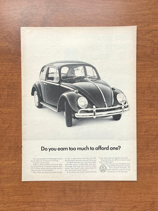 1966 Volkswagen VW Beetle "earn too much to afford one?" Advertisement