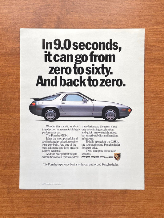 1987 Porsche 928S 4 "Zero to sixty. And back to zero." Advertisement