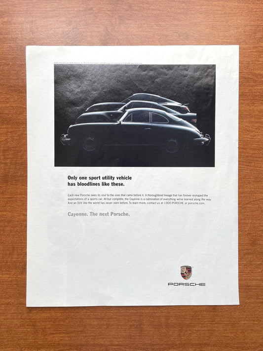 2001 Porsche Cayenne "bloodlines like these" Advertisement