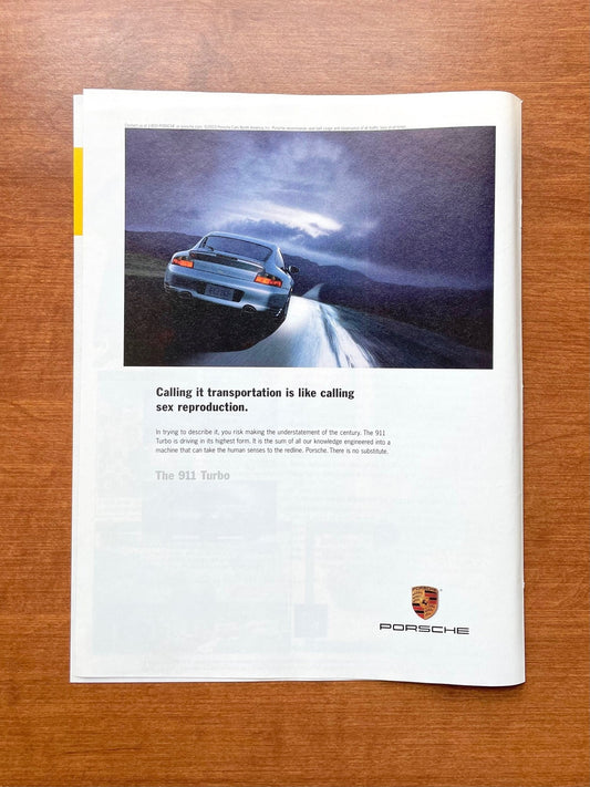 2003 Porsche 911 Turbo "like calling sex reproduction." Advertisement