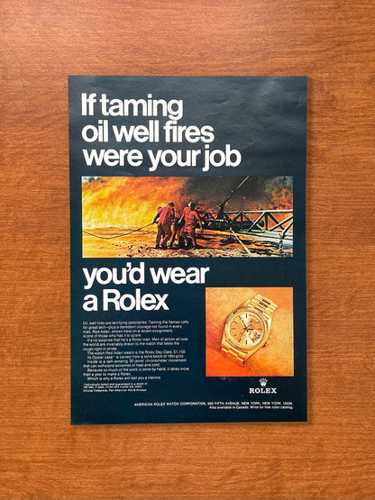 1969 Rolex Day Date Ref. 1803 "Taming oil well fires..." Advertisement