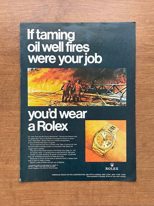 1969 Rolex Day Date Ref. 1803 "Taming oil well fires..." Advertisement