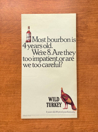 1986 Wild Turkey Bourbon Whiskey "are we too careful?" Advertisement