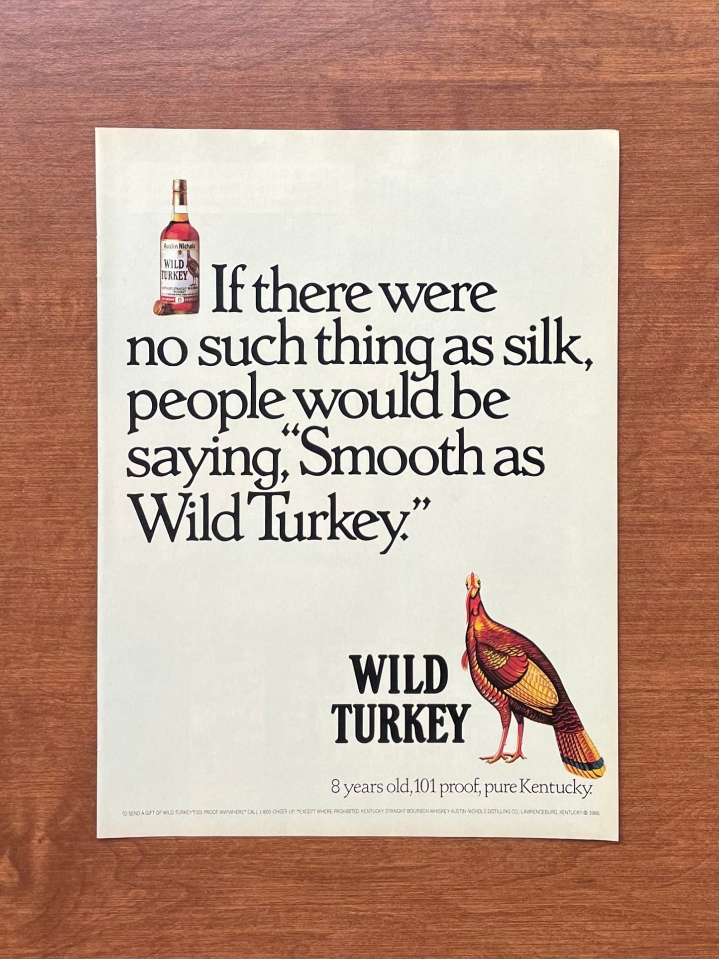 1987 Wild Turkey Bourbon Whiskey "no such thing as silk..." Advertisement