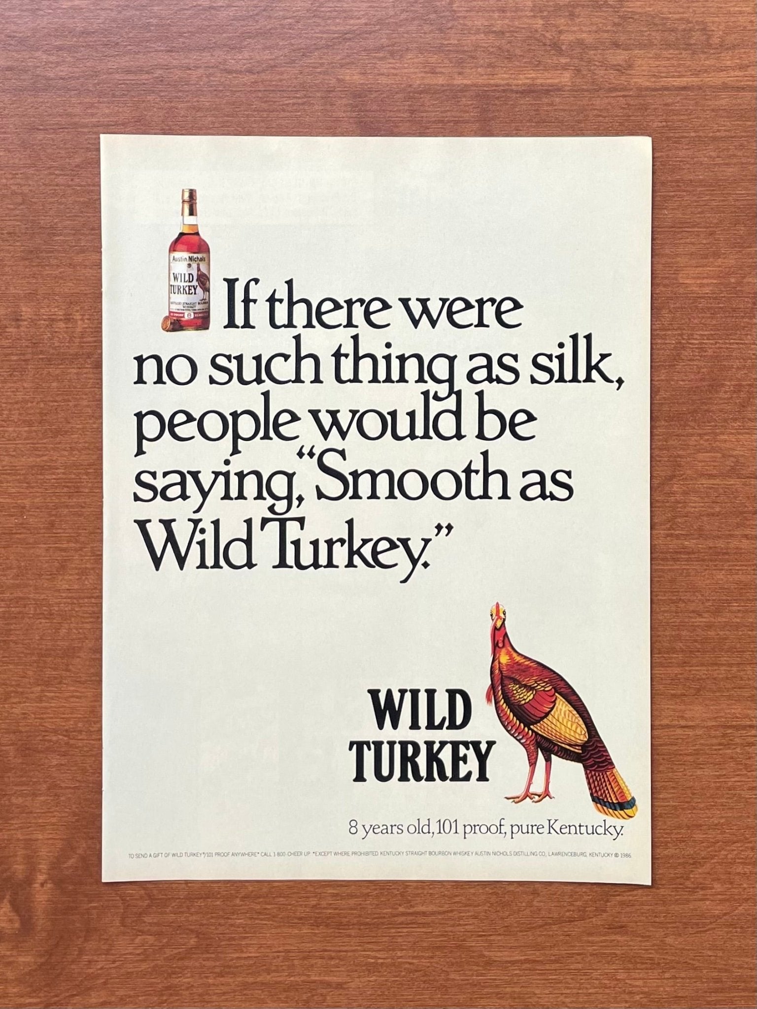 1987 Wild Turkey Bourbon Whiskey "no such thing as silk..." Advertisement