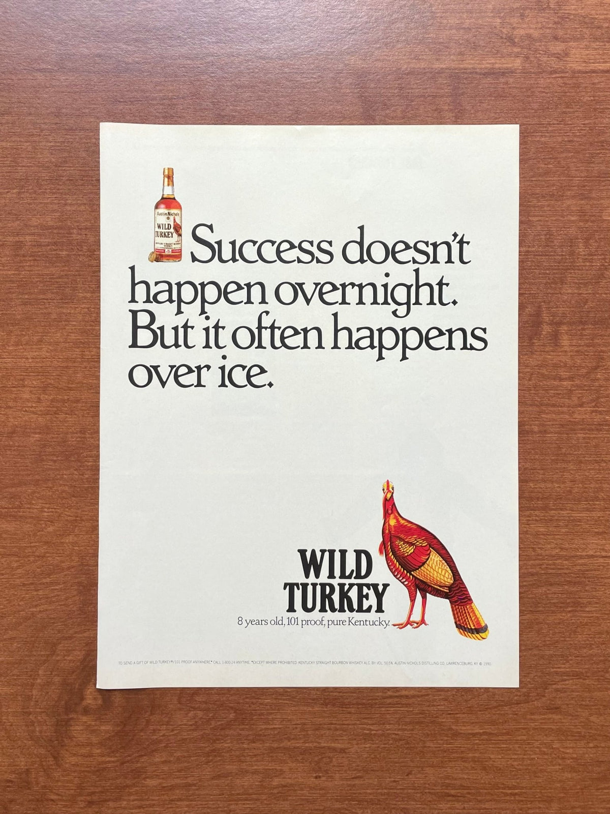 1990 Wild Turkey Bourbon Whiskey "Success doesn't happen overnight" Advertisement