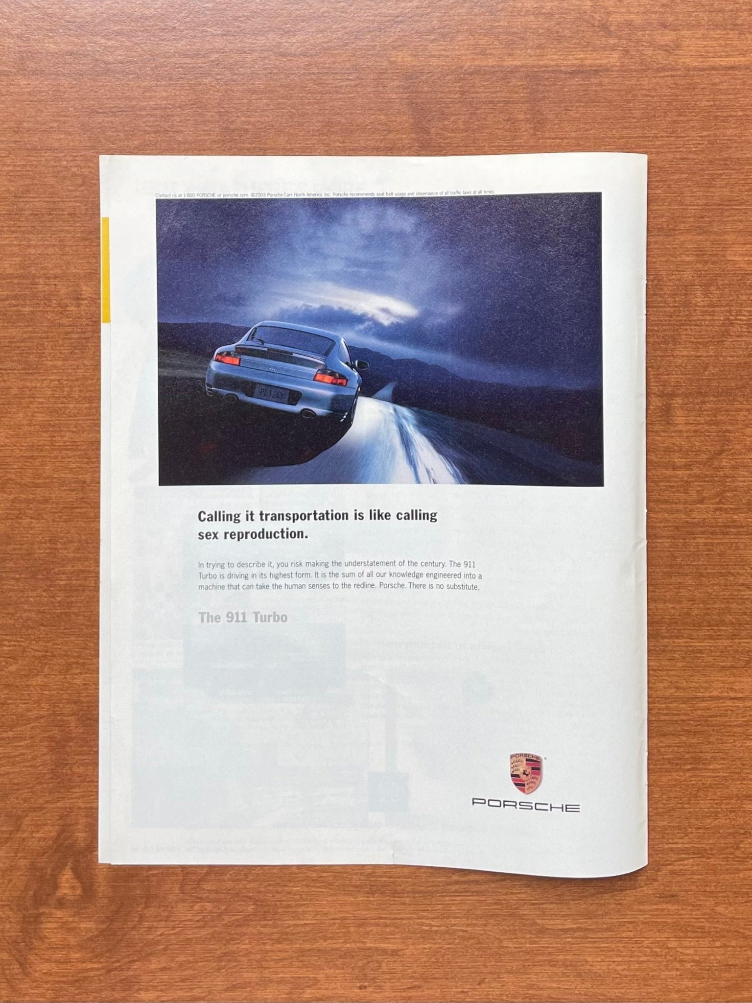 2003 Porsche 911 Turbo "like calling sex reproduction." Advertisement