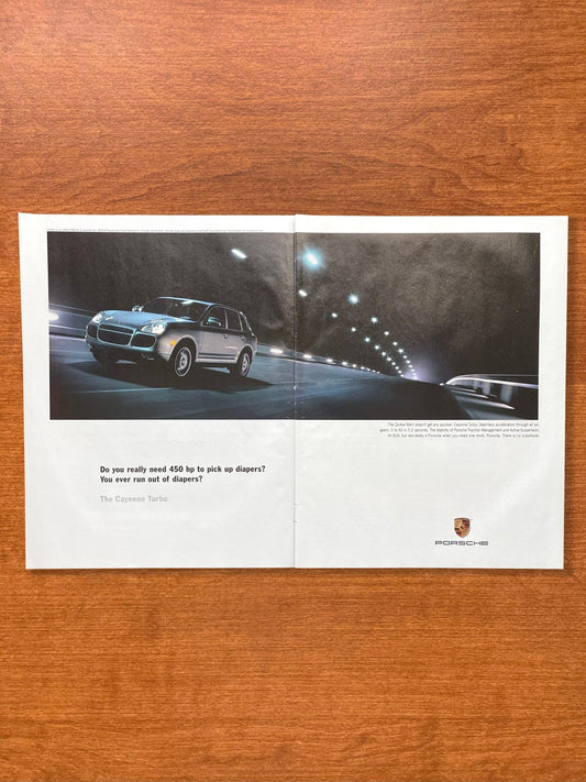 2003 Porsche Cayenne Turbo "ever run out of diapers?" Advertisement