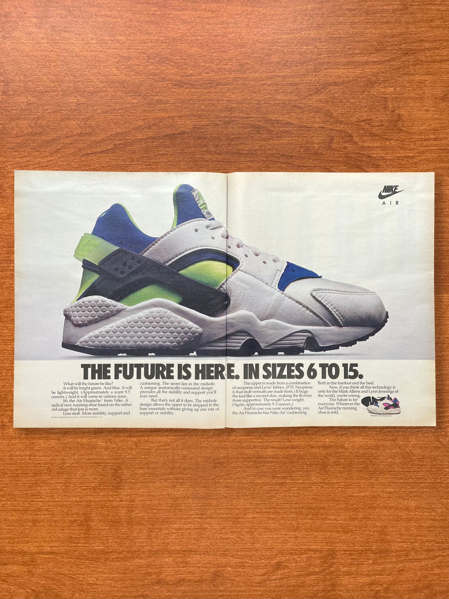 1991 Nike Air Huarache Sneaker "The future is here. In sizes 6 to 15." Advertisement