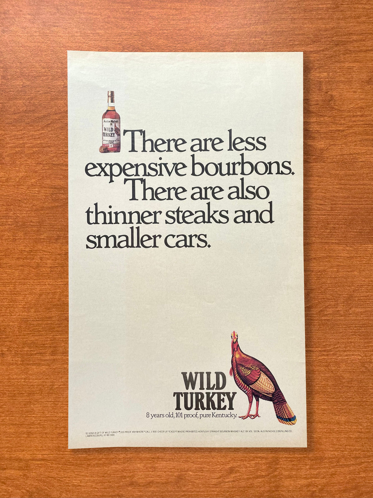 1988 Wild Turkey Bourbon Whiskey "thinner steaks and smaller cars." Advertisement