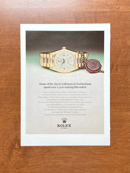Rolex Day Date "finest craftsmen...spent over a year making this..." Advertisement