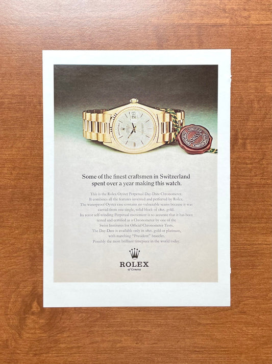 Rolex Day Date "finest craftsmen...spent over a year making this..." Advertisement