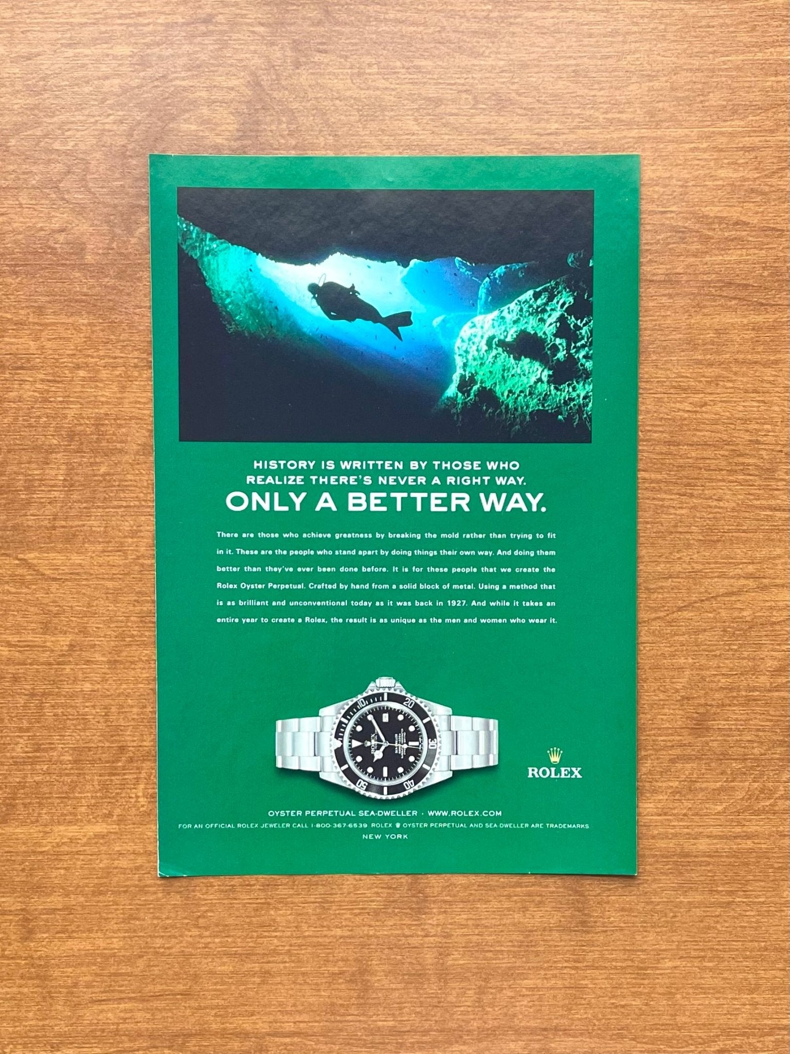 Rolex Sea Dweller Ref. 16600 "Only A Better Way" Advertisement