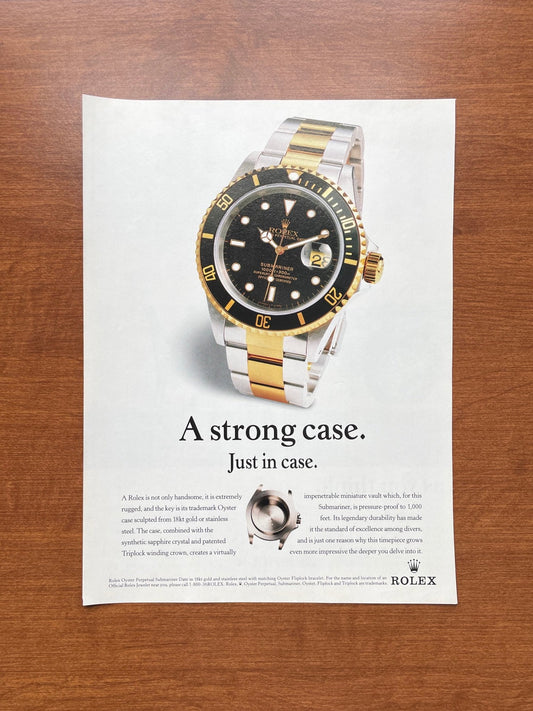 Rolex Submariner Ref. 16613 "A strong case." Advertisement
