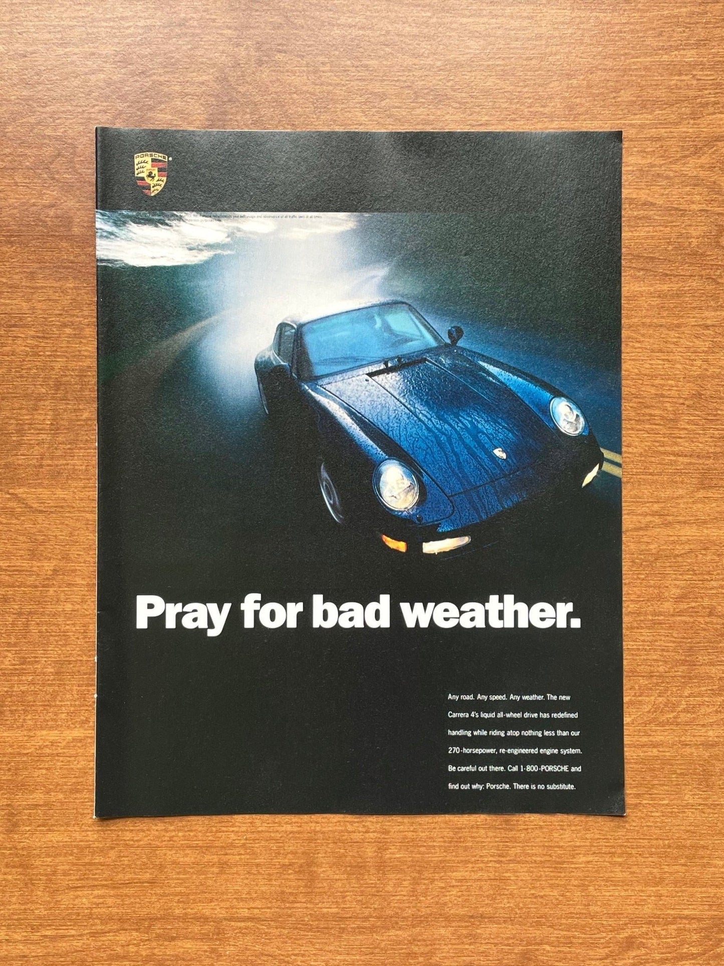 1995 Porsche Carrera 4 "Pray for bad weather." Advertisement